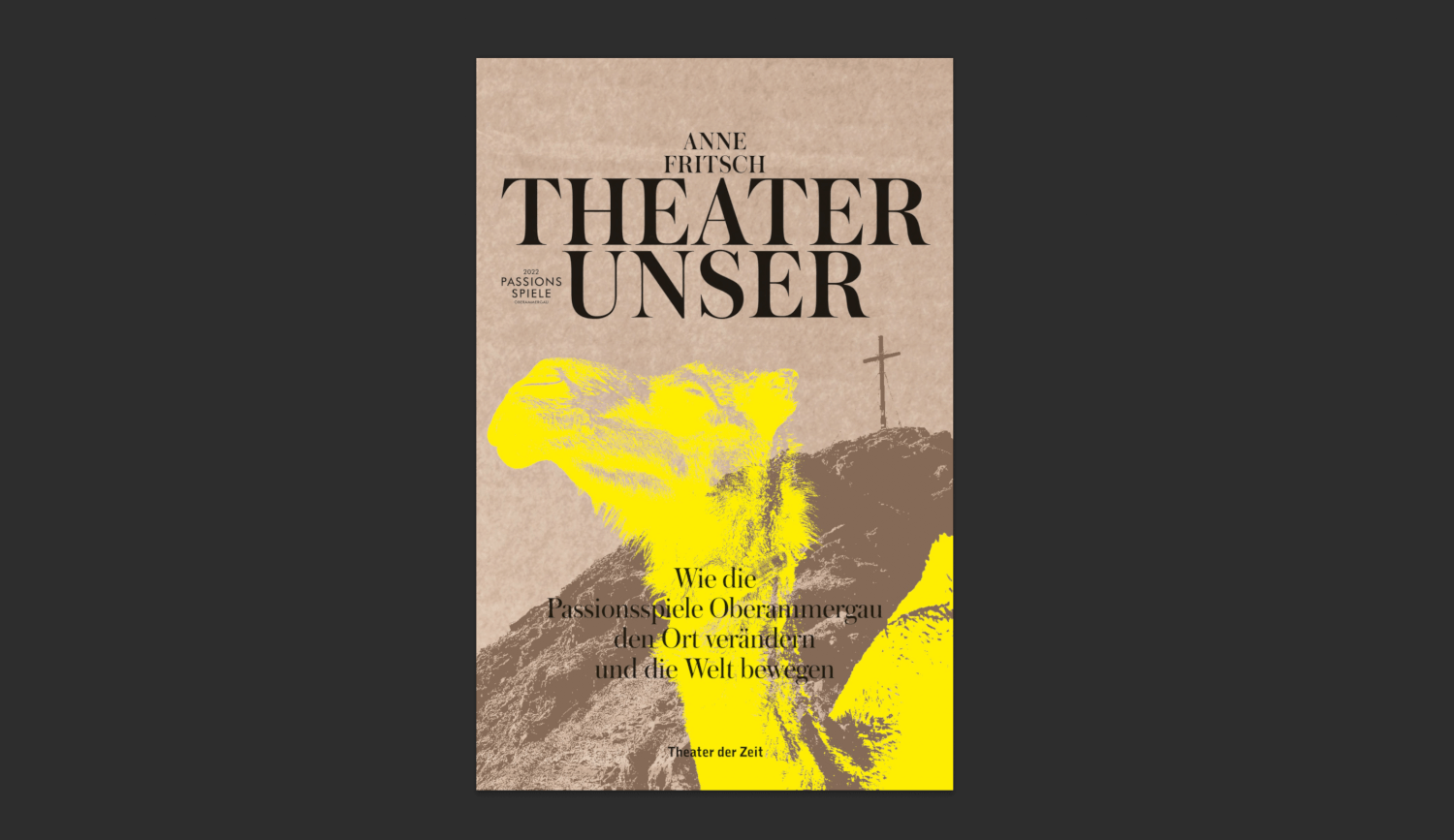 Cover „Theater unser“, Theater der Zeit